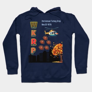 Wkrp turkey drop Hoodie